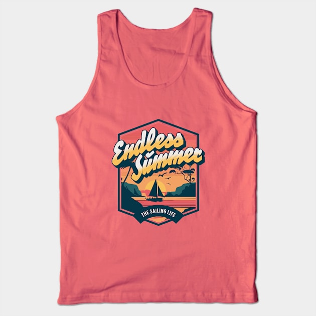 Endless Summer The Sailing Life Tank Top by ZombieTeesEtc